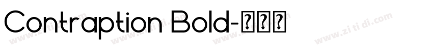 Contraption Bold字体转换 Contraption Bold字体转换